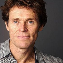 Willem Dafoe