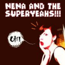 Nena and the Superyeahs